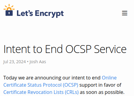 OCSP: Let's Encrypt намерена прекратить поддержку этого протокол